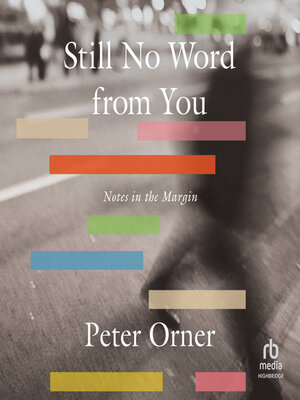 cover image of Still No Word from You
